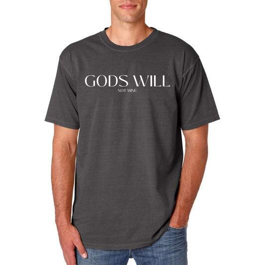 God’s Will - Not Mine